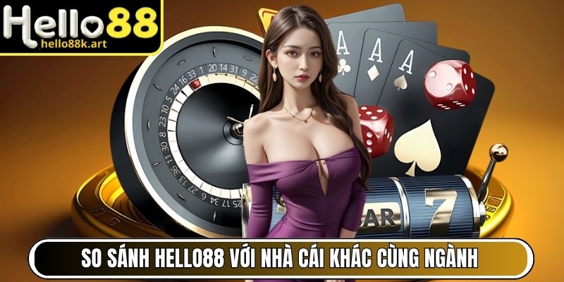 hello88-so-sanh